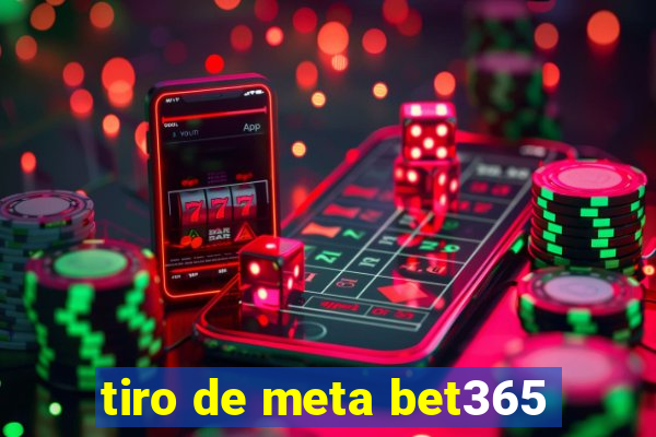 tiro de meta bet365