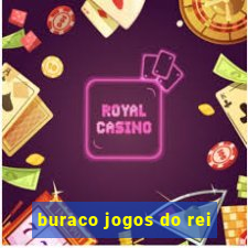 buraco jogos do rei