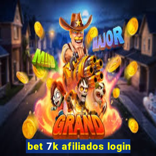 bet 7k afiliados login