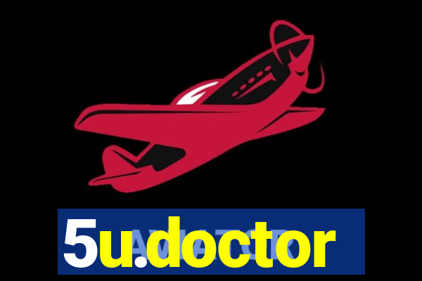 5u.doctor