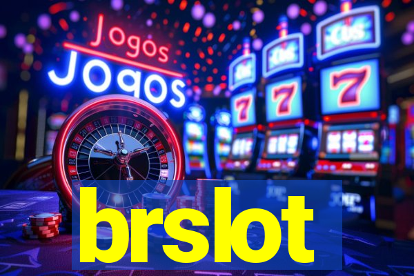 brslot