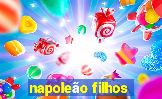 napoleão filhos