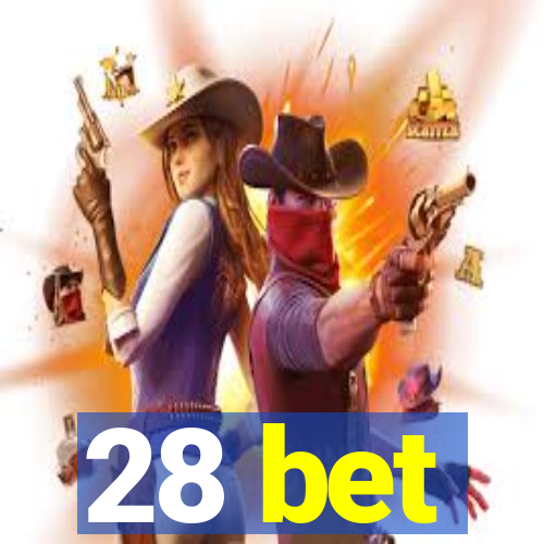 28 bet