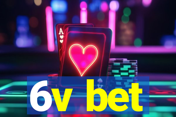 6v bet