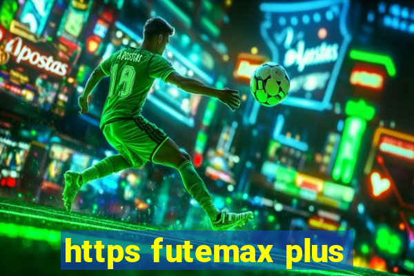 https futemax plus