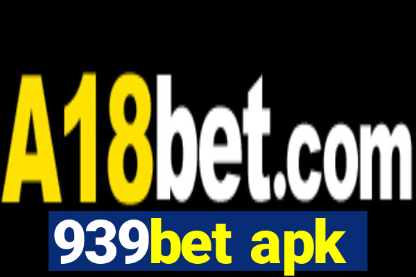 939bet apk