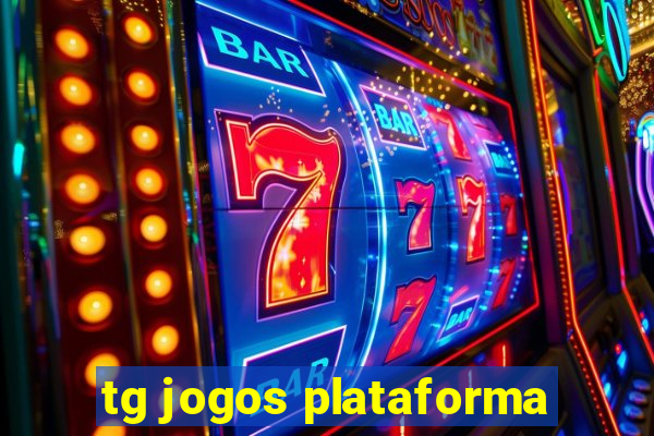 tg jogos plataforma