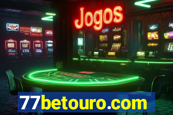 77betouro.com