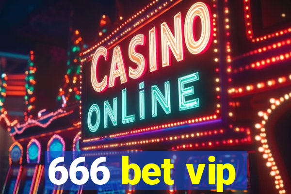 666 bet vip