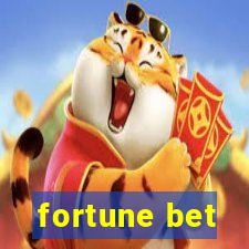 fortune bet