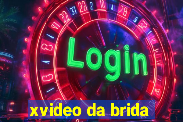 xvideo da brida