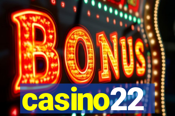 casino22