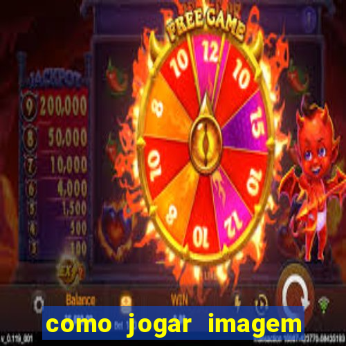 como jogar imagem no google para pesquisa