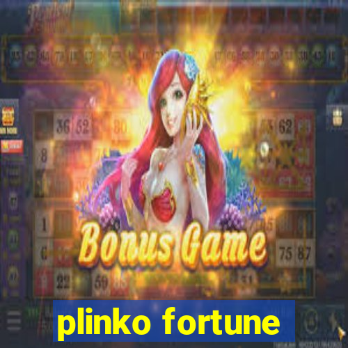 plinko fortune