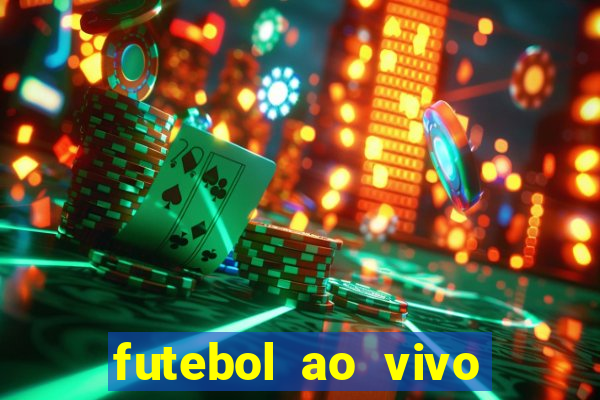 futebol ao vivo max tv