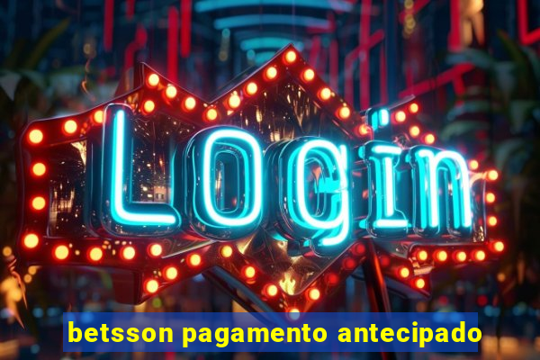 betsson pagamento antecipado