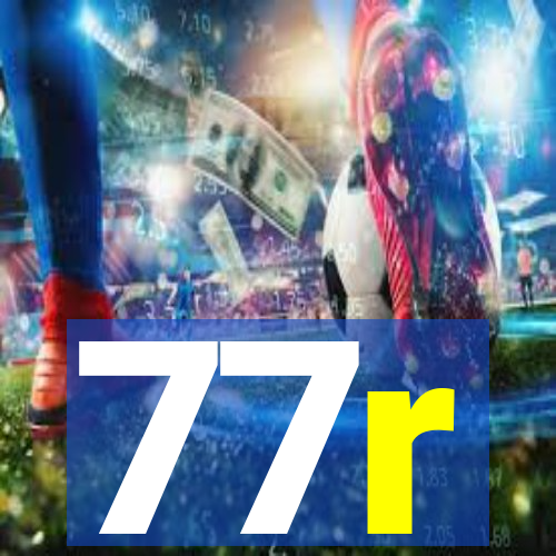 77r