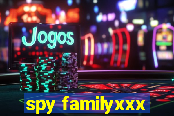 spy familyxxx