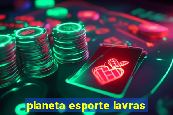 planeta esporte lavras