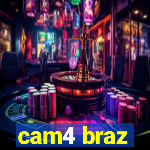 cam4 braz