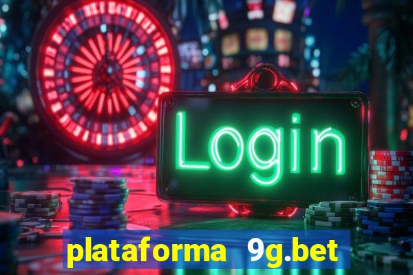 plataforma 9g.bet é confiável