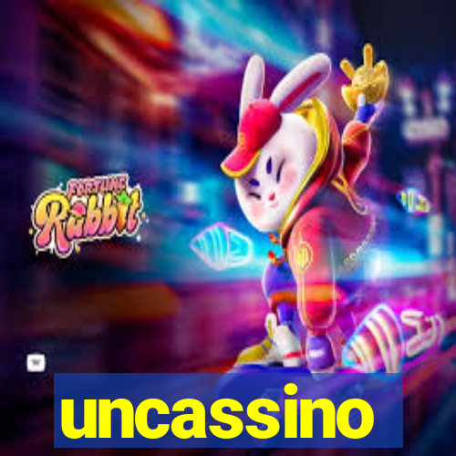 uncassino