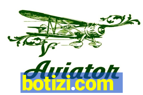 botizi.com