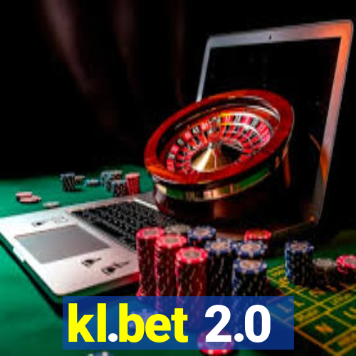 kl.bet 2.0