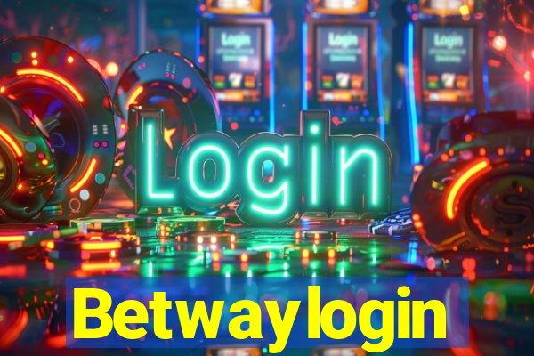 Betwaylogin