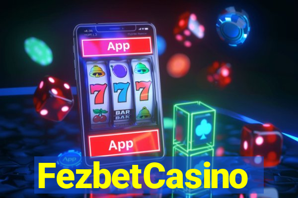 FezbetCasino