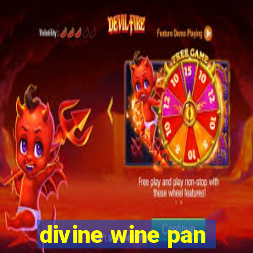 divine wine pan