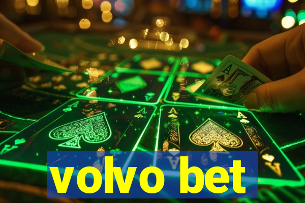 volvo bet