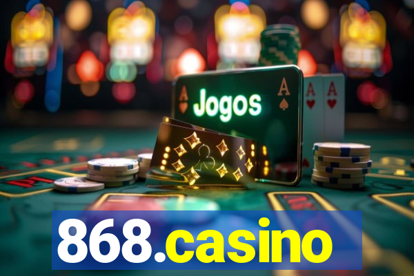 868.casino