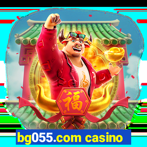 bg055.com casino