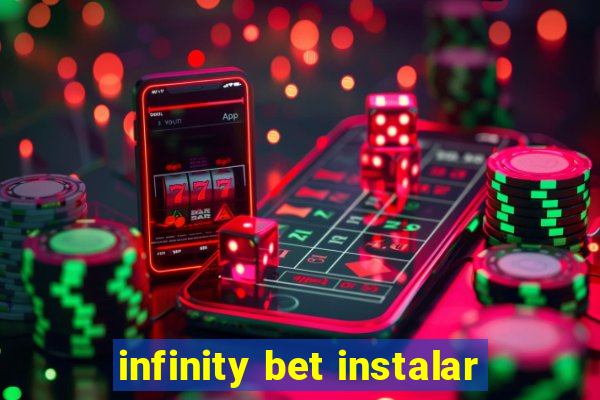 infinity bet instalar