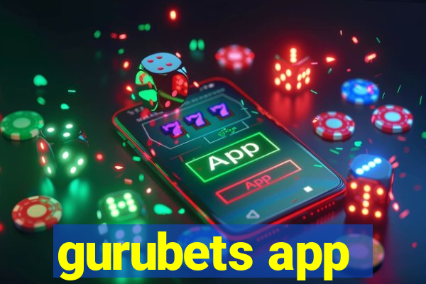 gurubets app