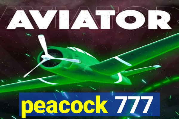 peacock 777