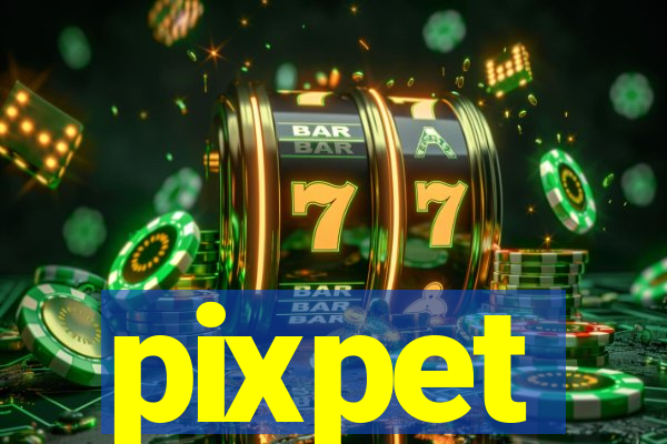 pixpet