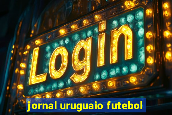 jornal uruguaio futebol