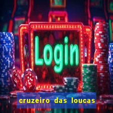 cruzeiro das loucas filme completo dublado download