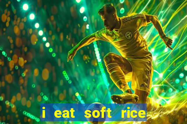 i eat soft rice in another world pt br cap 1