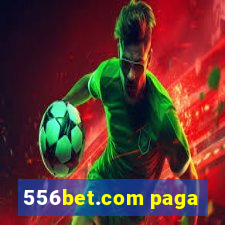 556bet.com paga