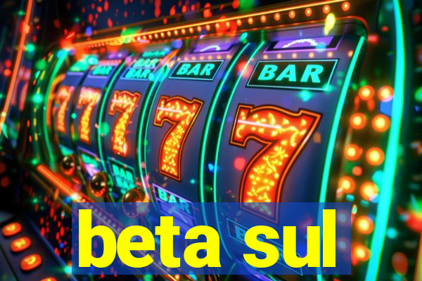 beta sul