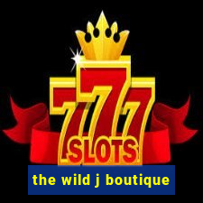 the wild j boutique