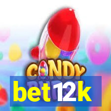 bet12k