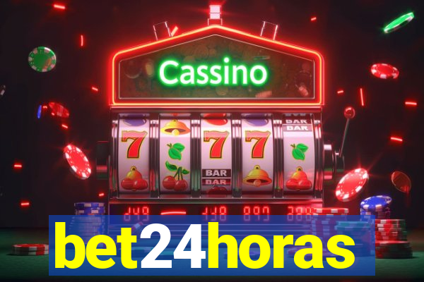 bet24horas