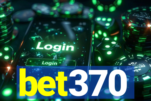 bet370