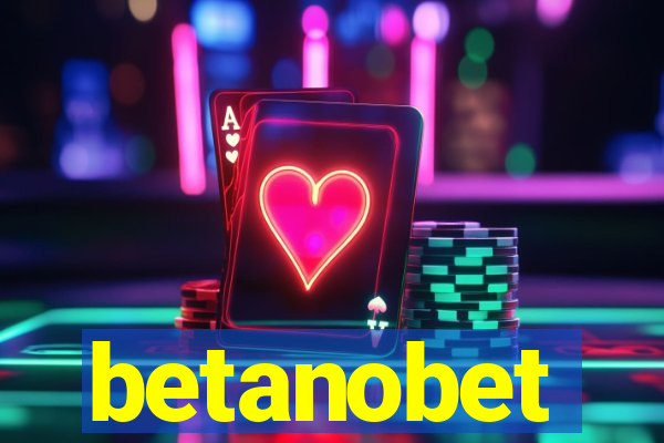 betanobet