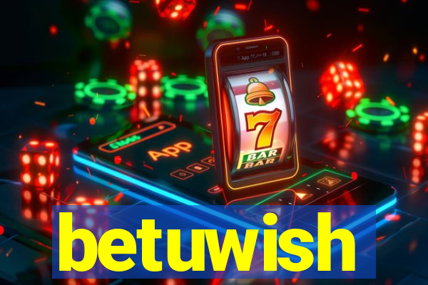 betuwish