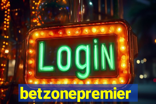 betzonepremier